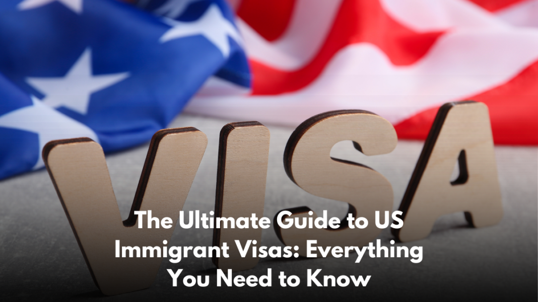 US Immigrant Visas